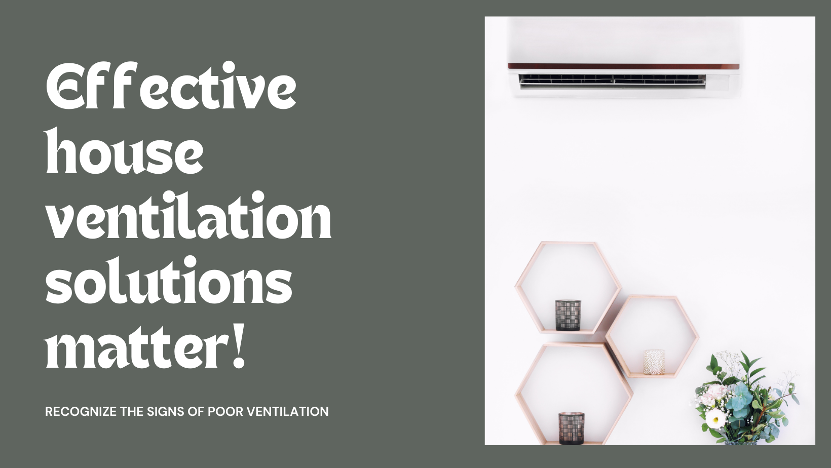 House ventilation solutions and the poor signs of it whole air ventilation